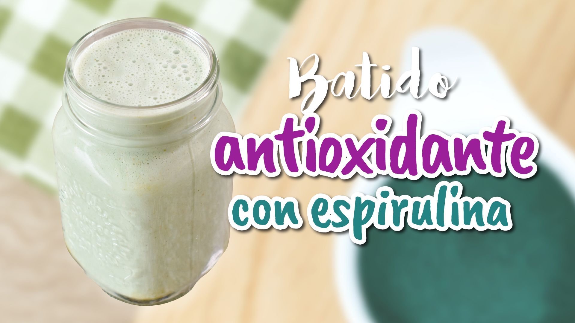 Batido antioxidante con espirulina